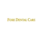 Fore Dental Care